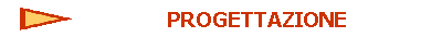 PROGETTAZIONE